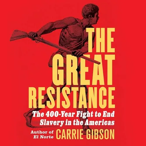 The Great Resistance By Carrie Gibson